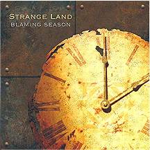 Strange Land : Blaming Season